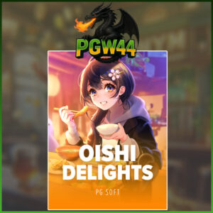 OISHI DELIGHTS